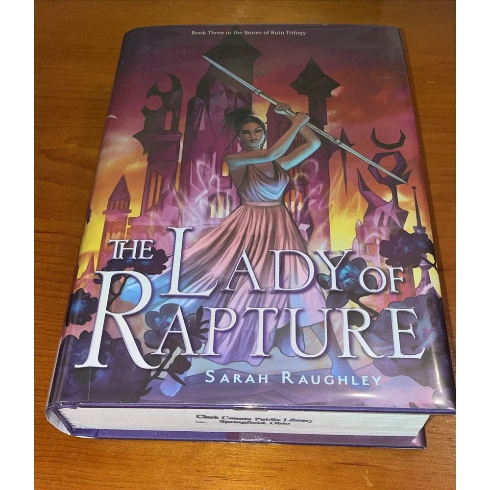 Bones of Ruin -Sarah Raughley Hardcover Trilogy Song Of Wrath & Lady Of Rapture
